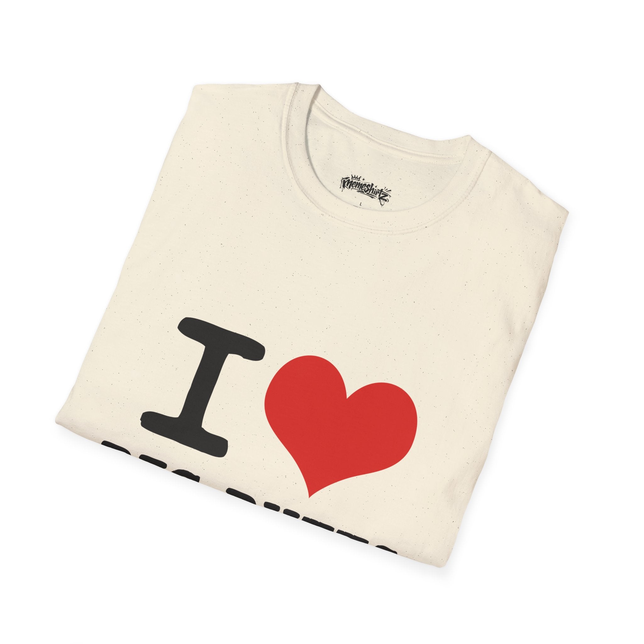 I  Big Butts T-Shirt — Funny Graphic Tee