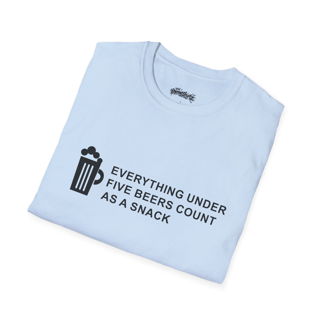 Beer Snack T-Shirt — "Everything Under Five Beers Count As A Snack" Graphic Tee